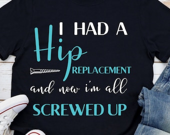 Heup Vervanging Shirt Chirurgie Gezamenlijke Gift T-shirt Grappig Gebroken Word goed Patiënt Geschenken Post Operatie Tee Op TShirt Bionische Herstel Hoodie