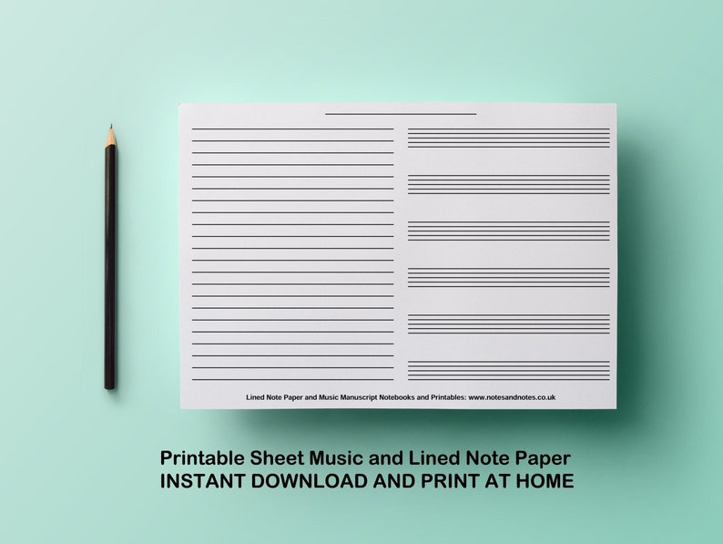 May include: Printable sheet music and lined note paper.  The paper is white with black lines.  The text at the bottom of the page reads "Lined Note Paper and Music Manuscript Notebooks and Printables: www.notesandnotes.co.uk".  Printable Sheet Music and Lined Note Paper INSTANT DOWNLOAD AND PRINT AT HOME.