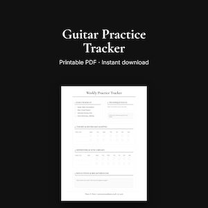 May include: A white guitar practice tracker document with black text on a dark background. The page includes sections for daily warm-up, technique focus, theory and fretboard mapping, repertoire and song library, and reflections and breakthroughs.