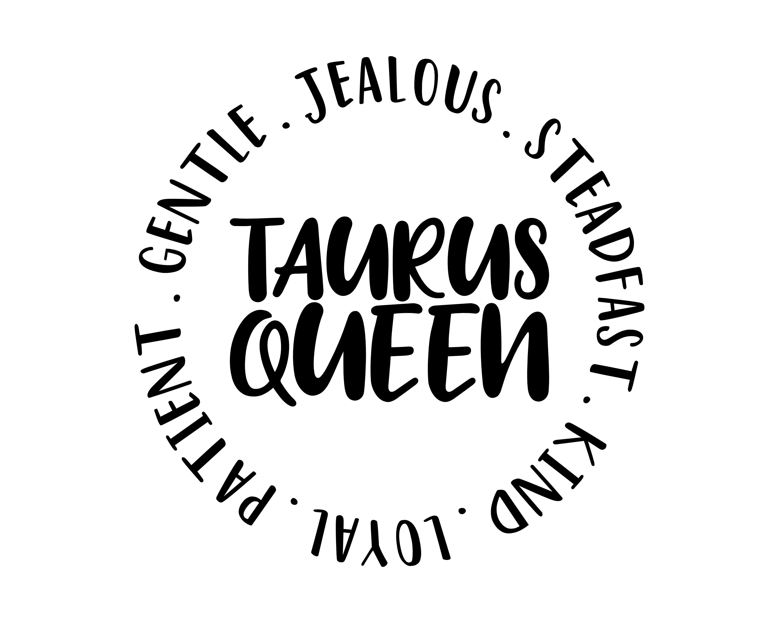 Download Taurus Queen Dripping Periodt SVG Birthday Horoscope ...