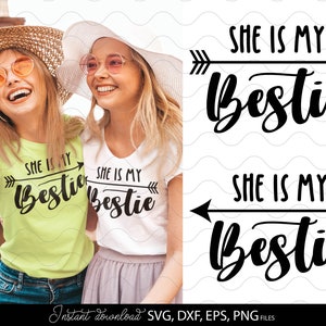 Besties Squad SVG | Ela é minha Besties SVG | Fim de semana das meninas SVG | Camisa das meninas svg | Viagem das meninas png | Besties svg | Camisas combinando das Besties svg