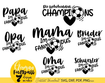 Fußball SVG Bundle, Familie Fanmodus, Mama Papa Oma Opa Bruder Schwester Champions, Plotterdatei