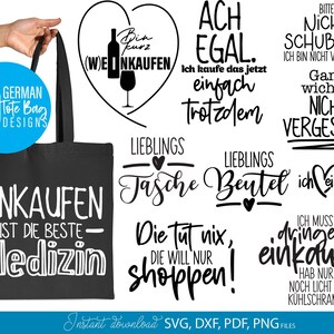 May include: A black tote bag with white text that reads "EINKAUFEN - IST DIE BESTE - Medizin" and a blue circle with "10 GERMAN Tote Bag DESIGNS". The image also includes various German phrases in a handwritten style.
