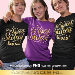 Sweet 16 SVG, Sweet 16 Sublimationsdesign, Sweet Sixteen Squad SVG, alles Gute zum 16