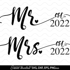 Mr and Mrs svg, Mr und Mrs Zeichen est.2024 svg, Mr und Mrs Paar Shirt Designs, Hochzeit Shirt svg, frisch verheiratete svg, Engagierte svg Ehe svg