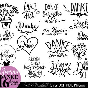 May include: A collection of 16 German "Danke" (Thank You) designs in black, featuring various fonts and decorative elements like hearts and flowers. Includes phrases like "für dich" and "von Herzen".
