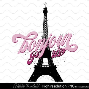 Paris Eifel Clipart PNG, Tour Eifel Clipart PNGs haute qualité, Bonjour Paris png, France Français symbole Sublimation modèle Junk Journal