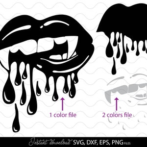 May include: A black graphic illustration of lips with fangs and dripping liquid. The image displays a 1 color file version and a 2 colors file version with arrows pointing to each. Text at the bottom reads Instant download SVG, DXF, EPS, PNG files.