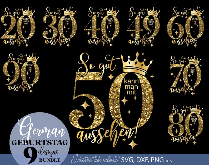 Geburtstag SVG Bundle mit 9 deutschen Zahlen Designs für runde Geburtstage wie 20, 30, 40, 50, 60, 70, 80 und 90. Enthält stilvolle Typografie mit Krone und funkelnden Elementen sowie dem Spruch So gut kann man mit 40 aussehen. Modernes schwarz weiß Design ideal für personalisierte T Shirts, Geschenkideen, Party Dekoration und DIY Projekte. Perfekt geeignet für Plotter Dateien zur Gestaltung einzigartiger Geburtstags Designs für Männer und Frauen.