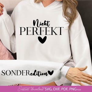 Deutsche Plotterdatie, Nicht Perfekt - Sonder Redition, Positives Zitat, Laserdatei Zitate, Inspirierendes SVG PNG