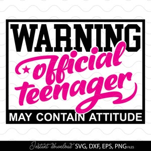 Official Teenager SVG - 13th Birthday Shirt Design (Digital Files)