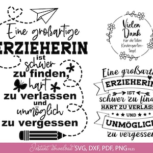 Könnte beinhalten: Schwarz-weißes digitales Design mit deutschem Text. Das Design enthält die Sätze "Eine großartige ERZIEHERIN ist schwer zu finden, hart zu verlassen und unmöglich zu vergessen" und "Vielen Dank für die tollen Kindergarten-Tage!"