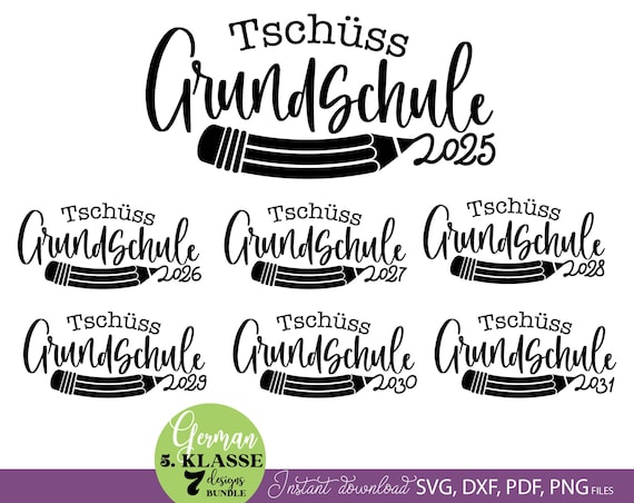 Tschüss Grundschule SVG Bundle 2025–2031 Graduation, German School Goodbye Quote, Digital Download