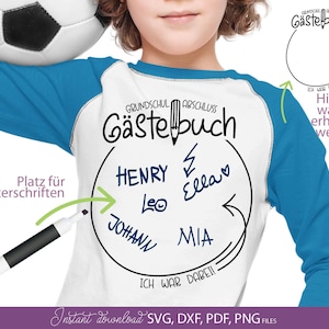 Grundschul Abschluss Gästebuch Camiseta personalizada plotterdatei Svg Grundschulabschied schulkind plotterdatei, Camisa Schulkind engraçada Gästebuch