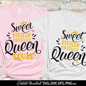 16 SVG | Sweet 16 SVG | Sweet 16 PNG | 16th Birthday Girl Svg | Sweet 16 Squad Svg | 16th Birthday Shirt Svg | Girls Birthday Party Svg File