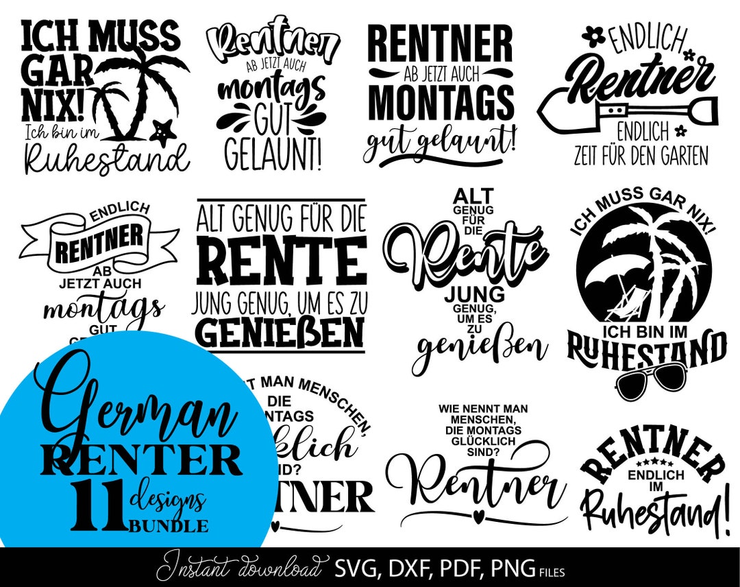 Rentner SVG Sprüche Bundle Ruhestand Geschenk Idee Rente Plotter Datei ...