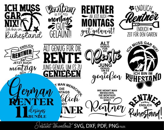 German Retirement Quotes SVG Bundle: Rente/Rentner Sprüche - Cricut, Silhouette (Digital Download)
