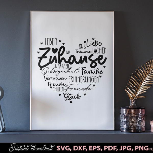 German zuhause poster quotes plotter file SVG PNG DXF, liebling heart svg, Cricut Silhouette Plotting clipart zuhause herz svg