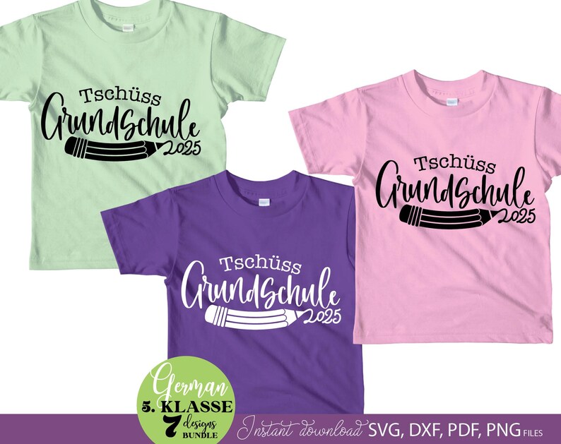 Graduation SVG bundle featuring German Tschüss Grundschule text designs with years 2025 to 2031 and pencil illustration elements. The typography combines playful handwritten style with school themed graphics, creating a meaningful graduation keepsake design. Perfect for creating t-shirts, gifts, school celebration items and DIY Cricut projects. Ideal for students finishing primary school and moving to the next stage, suitable for parents, teachers and graduation events.