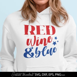 Vino rosso e blu SVG, rendi di nuovo grande l'America maglietta PNG, patriottico svg USA bandiera svg, file per Cricut Fourth Of July God Bless America svg