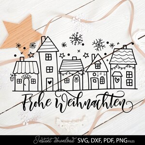 German Frohe Weihnachten Svg Png - Christmas Houses Plotting Svg - Weihanachtendeko Svg Png - German Christmas ornaments decorations plotter
