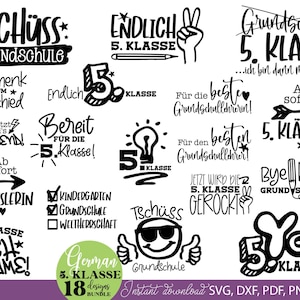 May include: A selection of black and white German school-themed designs. The designs feature phrases such as "Goodbye Elementary School," "Finally 5th Grade," and "Ready for 5th Grade." The designs are available for instant download in SVG, DXF, PDF, and PNG file formats.