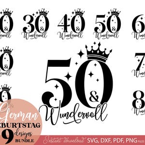Könnte beinhalten: Eine Sammlung schwarzer digitaler Designs mit den Zahlen 20, 30, 40, 50, 60, 70, 80 und 90, jeweils mit Krone und dem Wort "Wundervoll". Die Designs sind für ein Geburtstags-Bundle, mit dem Text "German Geburtstag" und "9 designs bundle."