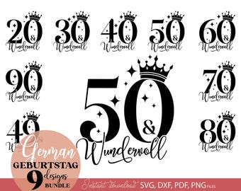 Pakiet Geburtstag Zahlen Deutsch 20 bis 90 Design Wunderbar Spruch, ploter Datei SVG, PNG