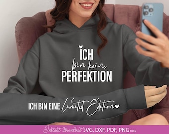 Ich bin keine Perfektion SVG, Plotter Datei Minimalistisch Typografie Shirt Geschenk Motivation DIY