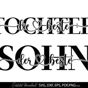 Tochter die Best Sohn der Best SVG, Familie Geschenk Spruch Plotter File Kinder Liebe