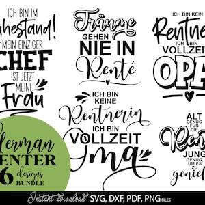 Rentner Sprüche Deutsche Plotterdatei Rente Deutsche Sprüche svg German Plotterdatei Geschenk zur Rente Ruhestand Svg Png laserdatei