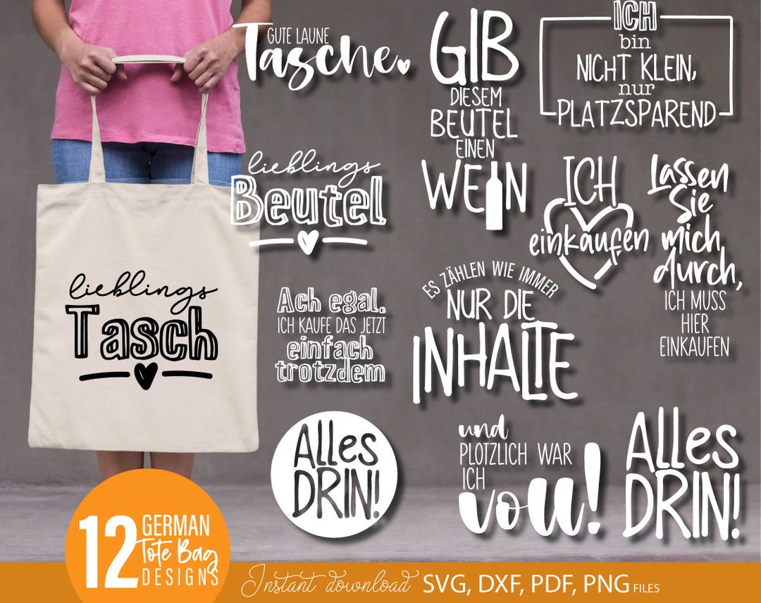 Deutsche Sprüche für Taschen Plotterdatei Tasche Sprüche Bundle svg