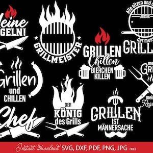 May include: A set of 10 black and white SVG cut files for a grill master. The designs include text in German, such as "Grillen und Chillen", "Grillmeister", and "Meine Regeln!"