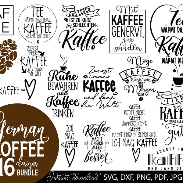 Deutsche Plotterdatei Kaffee | Kaffee svg Bundle | Kaffeetasse svg | Deutsche Sprüche Kaffee | File for Cricut Silhouette Plotterdatei SVG