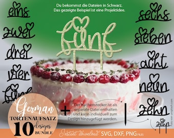 Tortenaufsatz SVG Zahlen Deutsch Geburtstag Cake Topper eins bis zehn Schriftzug Bundle Plotterdatei Geburtstagsparty