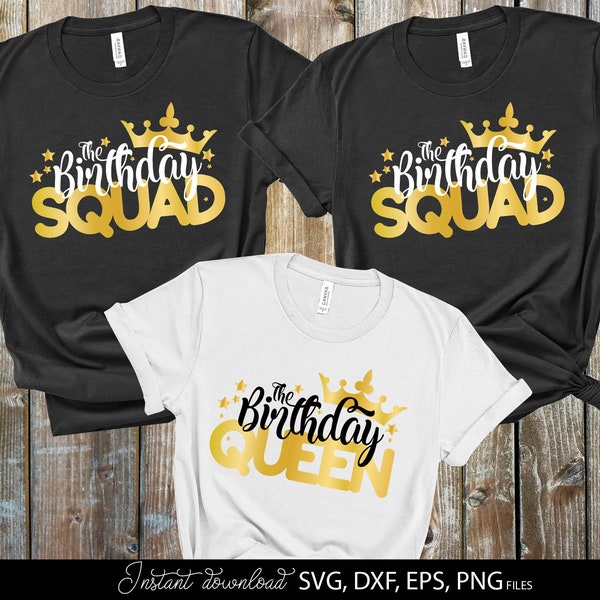 Birthday Queen SVG | Birthday Squad SVG | Birthday Queen Squad SVG | Birthday Girl Svg | Birthday Princess Svg | Birthday Gold Sublimation