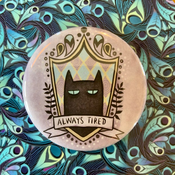 Always Tired Cat Pocket Mirror