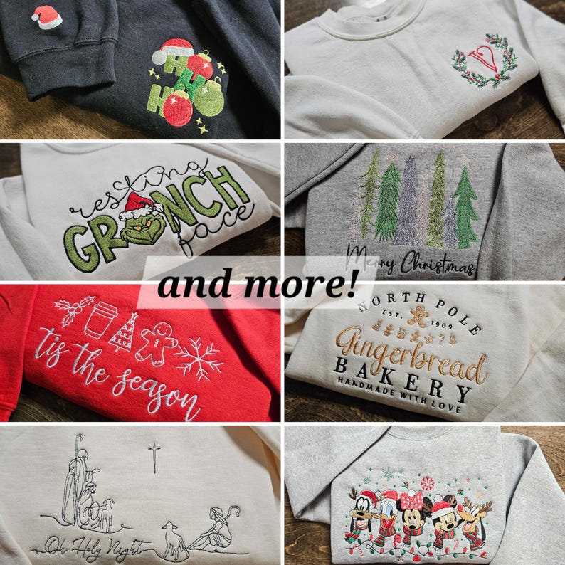 May include: A collage of ten different Christmas-themed sweatshirts with various embroidered designs. The designs include a Grinch, a gingerbread bakery, a Christmas tree, a snowman, and a nativity scene. The sweatshirts are all in different colors, including red, green, white, and gray.