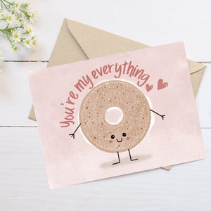 Druckbare Valentinstag Karte, Du bist mein Alles (Bagel) Karte, druckbare Jubiläumskarte, Karte, sofortiger Download PDF 5.5x4.25