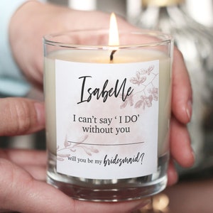 Personalised Bridesmaid Proposal Candle, Will You Be My Bridesmaid Gift Candle, Maid Of Honour Proposal Candle, Be My Bridesmaid Candle