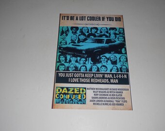 Large Dazed and Confused 1993 Wooderson, Richard Linklater Poster, 19"x13" RARE Version