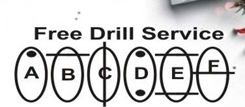 May include: Diagram showing six different drill bit options labeled A through F. The text "Free Drill Service" is above the diagram.