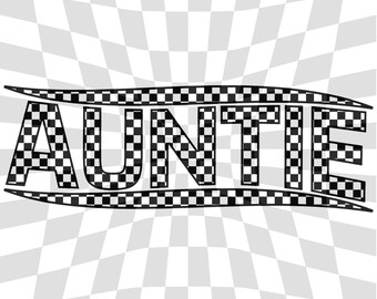 Checkered Auntie Svg, Auntie Png, Racing Aunt T-shirt Design, Race Aunt ...