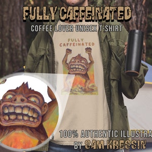 Volledig cafeïnehoudende koffieliefhebbers TShirt