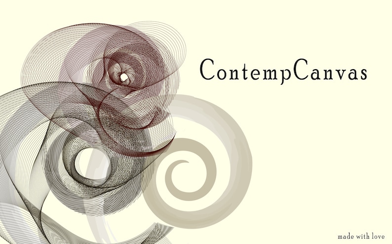 May include: Abstract digital art featuring swirling lines in shades of gray, brown, and white. The text "ContempCanvas" is in the upper right corner of the image. The text "made with love" is in the lower right corner of the image.