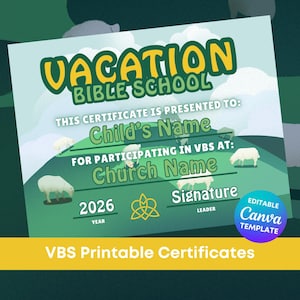 May include: A printable certificate for Vacation Bible School. The design features a green and yellow color scheme with illustrations of sheep. The certificate includes fields for the child's name, church name, and the year 2026. The text "VBS Printable Certificates" is at the bottom.