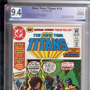 New Teen Titans  #16 PGX 9.4  &quot;1st appearance of Captain Carrot&quot;
