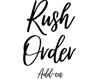Expedited Order, Rush Order, Expedited Processing