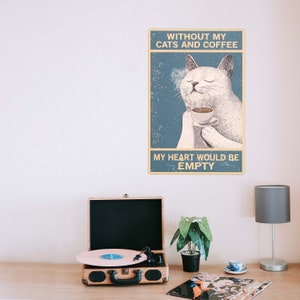 Funny Kitty Cat Coffee sign Tin Vintage