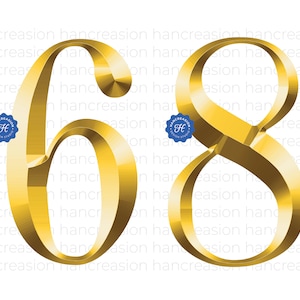 May include: Gold-colored numbers 6 and 8 in a stylized font. The numbers are three-dimensional and have a metallic sheen.